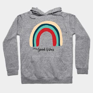 Only good vibes. Rainbow gift boho t-shirt Hoodie